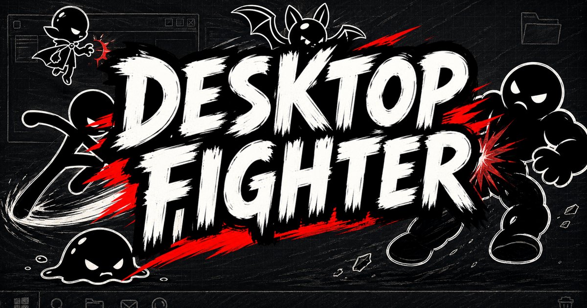Desktop Fighter key art: brush-lettered logo with chalk stickman fighters and red slashes